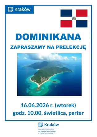 Podróż na słoneczną Dominikanę — relacja z prelekcji.
