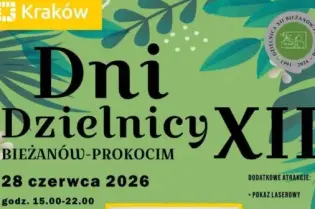 Plakat promujący Dni Dzielnicy w Krakowie, z informacjami o wydarzeniach i występach.