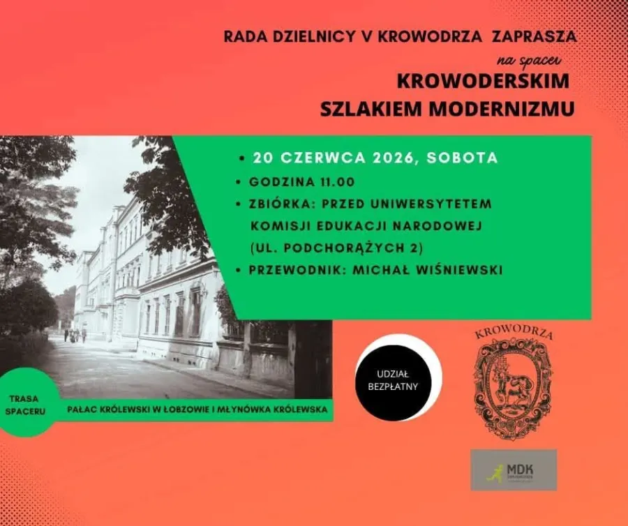 Zaproszenie na spacer Krowoderskim Szlakiem Modernizmu, 20 czerwca 2026, zbiórka przed Uniwersytetem.
