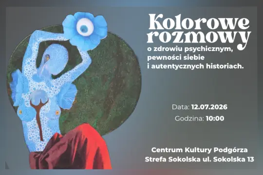 Kolorowe rozmowy – o zdrowiu psychicznym, relacjach i sile autentycznych historii