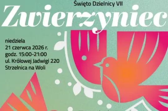 Plakat wydarzenia Święto Dzielnicy VII Zwierzyniec w Krakowie z informacjami o programie i godzinach.