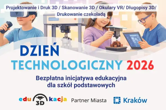 Dzień Technologiczny 2026. Uczniowie poznają druk 3D, VR i sztuczną inteligencję