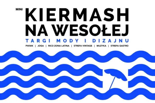 Mini kiermash na Wesołej, targi mody i dizajnu w Krakowie, 27-28.06.2026.