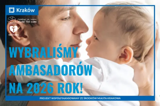 Mężczyzna trzyma dziecko, oboje uśmiechnięci, z napisem o wyborze ambasadorów na 2026 rok.