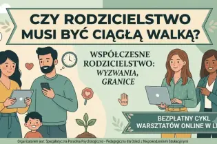 Rodzicielstwo jako wyzwanie, informacje o warsztatach online w lipcu.