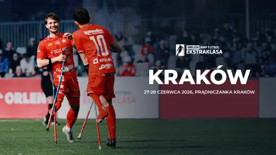 ORLEN Amp Futbol Ekstraklasa wraca do Krakowa