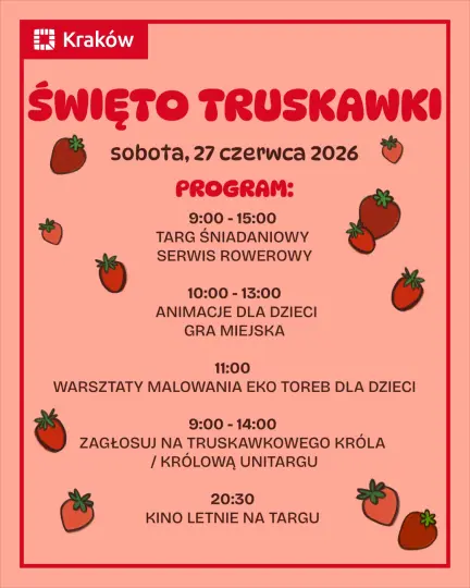Święto Truskawki przy Hali Targowej