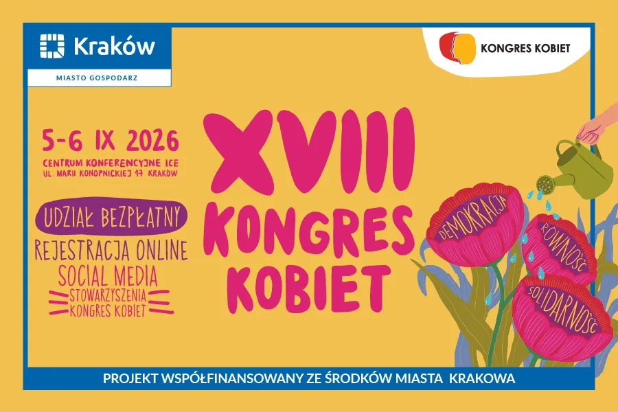 XVIII Kongres Kobiet w Krakowie, 5-6 września 2026, informacje o rejestracji i wydarzeniach.