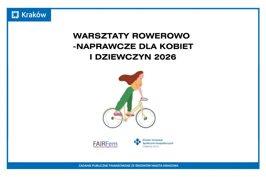 Warsztaty rowerowo-naprawcze dla kobiet i dziewczyn 2026 w Krakowie.