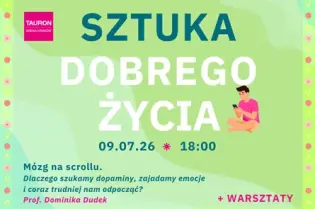 Plakat promujący wydarzenie "Sztuka Dobrego Życia" z datą i informacjami o warsztatach.