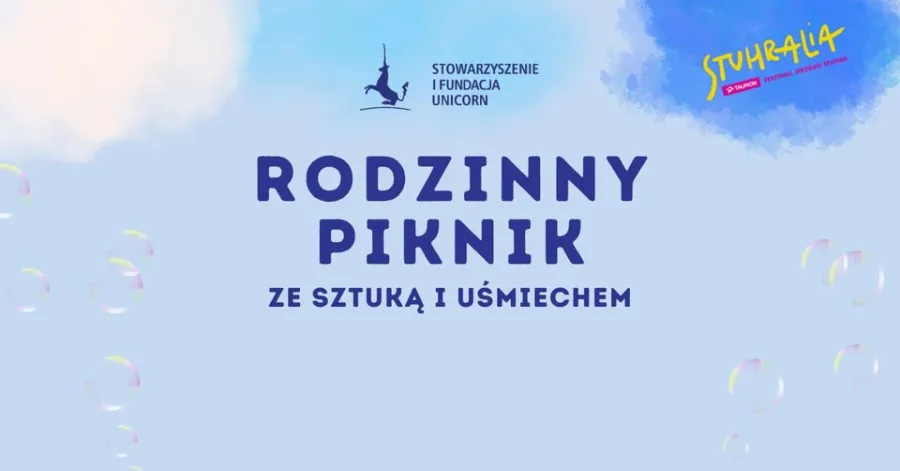 Rodzinny piknik ze sztuką i uśmiechem, organizowany przez Stowarzyszenie i Fundację Unicorn.