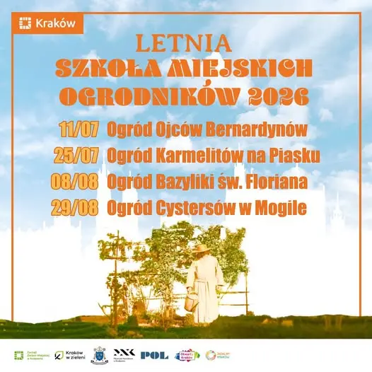 Letnia Szkoła Miejskich Ogrodników zaprasza do klasztornych ogrodów