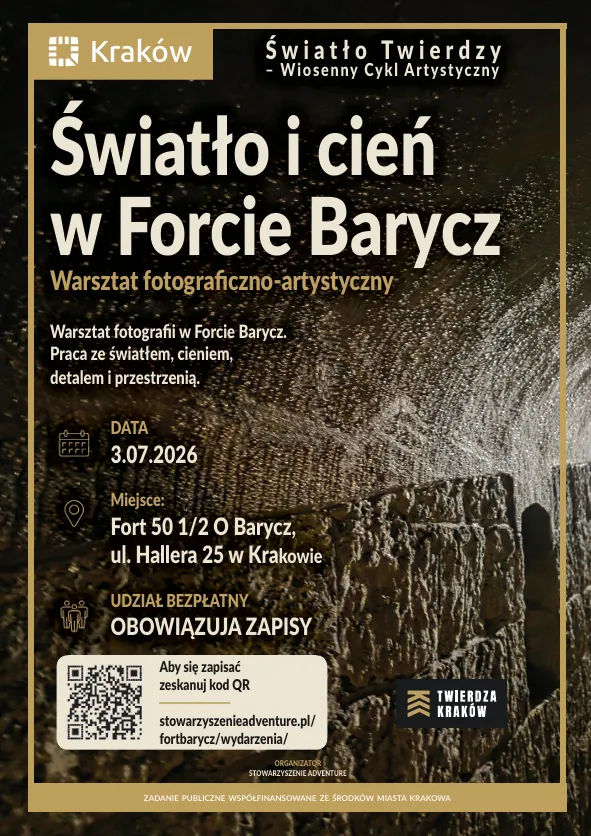 Warsztaty fotograficzne w Forcie Barycz, Kraków, 3.07.2026, zapisy obowiązkowe.