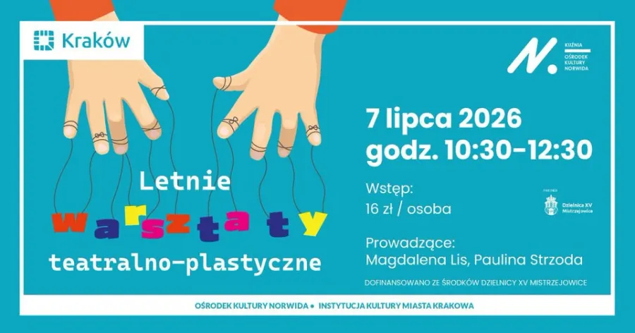 Letnie warsztaty teatralno-plastyczne w Krakowie, 7 lipca 2026, godz. 10:30-12:30. Wstęp 16 zł.