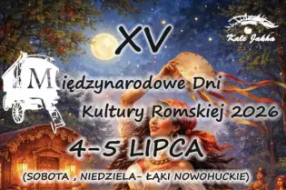 XV Międzynarodowe Dni Kultury Romskiej 2026, program wystaw i koncertów 4-5 lipca.