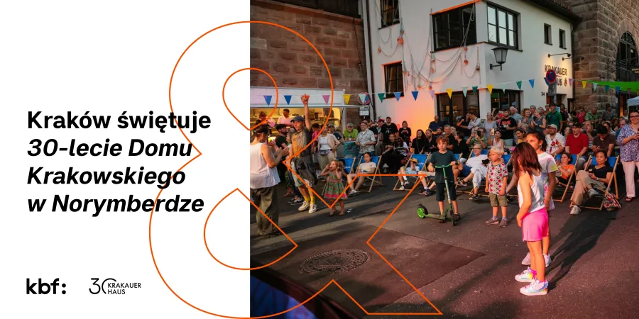 Kraków obchodzi 30-lecie Domu Krakowskiego w Norymberdze, tłum ludzi i występy artystyczne.