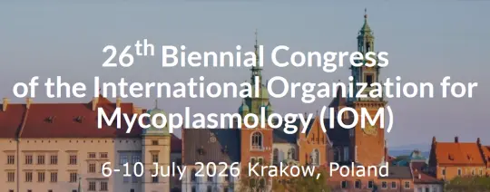 26. Kongres Międzynarodowej Organizacji Mykoplazmologii w Krakowie, 6-10 lipca 2026.