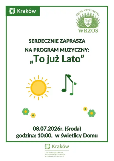 „To już lato” – wakacyjna  podróż Grupy Artystycznej „Wrzos”.