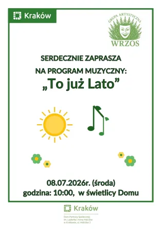 „To już lato” – wakacyjna  podróż Grupy Artystycznej „Wrzos”.