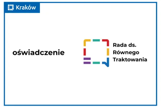 Oświadczenie Rady ds. Równego Traktowania w Krakowie.