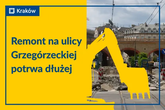 Remont na ul. Grzegórzeckiej potrwa dłużej