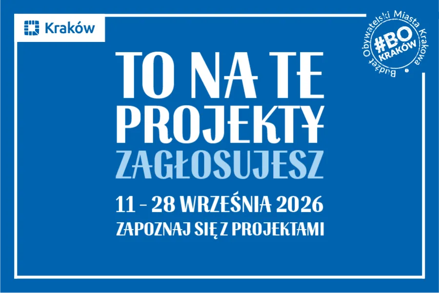 440 projektów powalczy o głosy mieszkańców w 13. edycji Budżetu Obywatelskiego Miasta Krakowa!