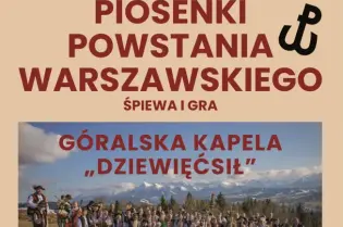Plakat promujący koncert Piosenki Powstania Warszawskiego, Góralska Kapela "Dziewięciś". Wstęp wolny.