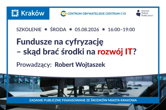 Grafika promująca szkolenie „Fundusze na cyfryzację – skąd brać środki na rozwój IT?”. 5 sierpnia 2026 r., godz. 16:00–19:00. Prowadzący: Robert Wojtaszek.