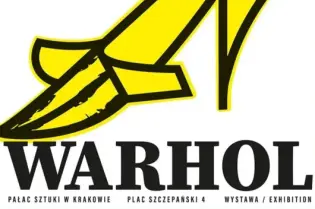 Plakat wystawy Andy Warhol w Krakowie z datami i lokalizacją.