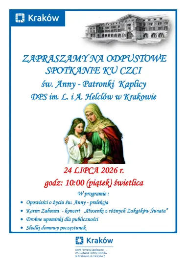 Odpustowe spotkanie ku czci św. Anny w naszym Domu.