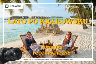 Lato po krakowsku, konkurs fotograficzny, plaża z zamkiem z piasku i osoby w tradycyjnych strojach.