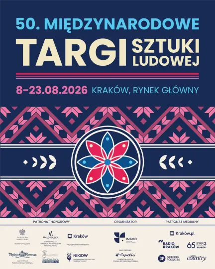 Przed nami jubileuszowe 50. Międzynarodowe Targi Sztuki Ludowej