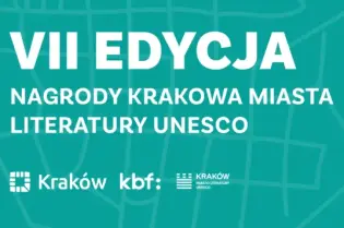 VII edycja Nagrody Krakowa Miasta Literatury UNESCO, nabór do 6 września 2026 roku.