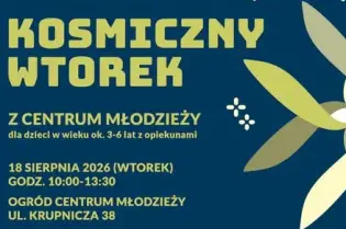 Plakat promujący wydarzenie "Kosmiczny Wtorek" dla dzieci w Krakowie, 18 sierpnia 2026.