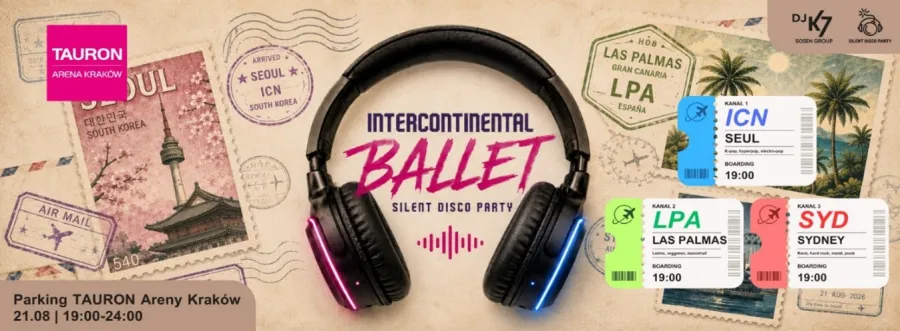 Silent disco party Intercontinental Ballet w Tauron Arenie Kraków, 21.08, godz. 19:00-24:00.