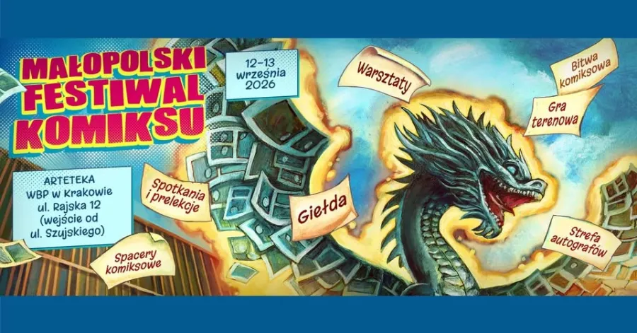 Małopolski Festiwal Komiksu, wydarzenia, warsztaty, giełda, spotkania, strefa autografów.