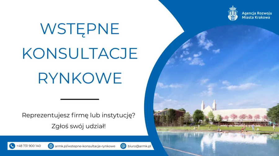 Wstępne konsultacje rynkowe dla firm i instytucji w Krakowie. Zgłoszenia otwarte.