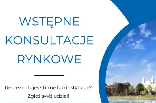 Wstępne konsultacje rynkowe dla firm i instytucji w Krakowie. Zgłoszenia otwarte.