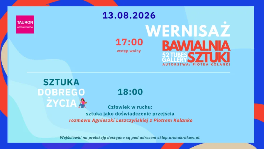 Wernisaż wystawy "Bawalnia Sztuki" z rozmową o sztuce i dobrym życiu.