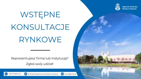 Wstępne konsultacje rynkowe dla firm i instytucji w Krakowie. Zgłoszenie udziału.