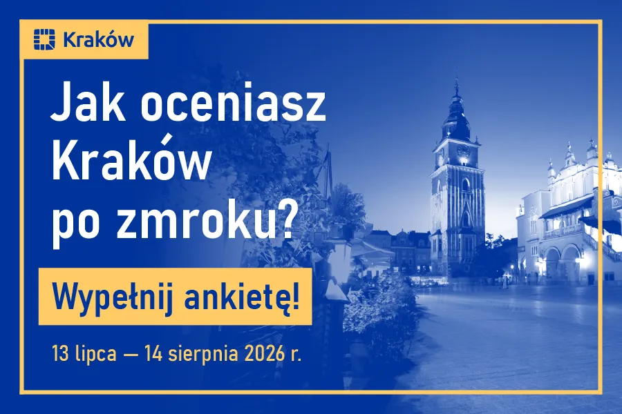 Wielkie badanie Krakowa po zmroku – weź udział w ankiecie