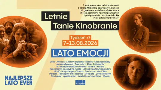 Lato emocji – 7 tydzień 20. wakacyjnego festiwaly filmowego