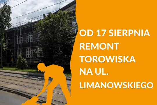 Od poniedziałku prace przy torowisku na ul. Limanowskiego