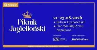 Piknik Jagielloński, 21-23.08.2026, Bulwar Czerwieński, Plac Wielkiej Armii Napoleona, Kraków.