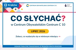 Informacja o wydarzeniach w Centrum Obywatelskim Centrum C10 w lipcu 2026 roku.