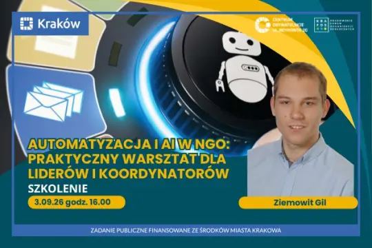 Automatyzacja i AI w NGO: warsztat dla liderów i koordynatorów, 3.09.26, godz. 16.00, Ziemowit Gil