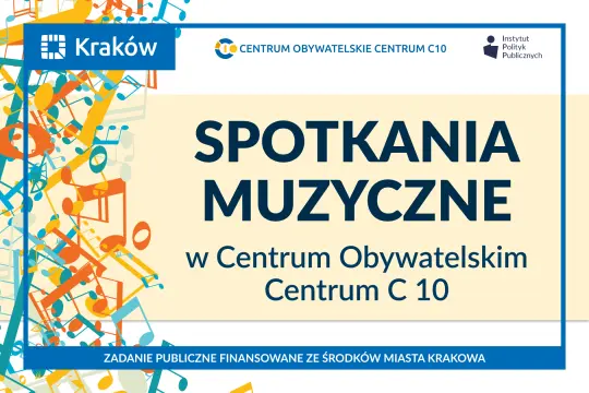 Grafika promująca spotkania muzyczne w Centrum Obywatelskim Centrum C 10. W tle widoczne są kolorowe ilustracje nut i instrumentów muzycznych.