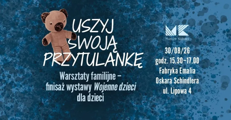 Warsztaty rodzinne w Muzeum Krakowa, finisaż wystawy Wojenne dzieci dla dzieci.
