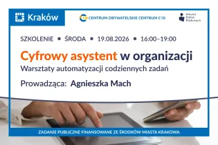 Cyfrowy asystent w organizacji. Warsztaty automatyzacji codziennych zadań