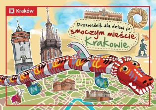 Przewodnik dla dzieci po Krakowie z ilustracją smoka i charakterystycznymi budowlami.